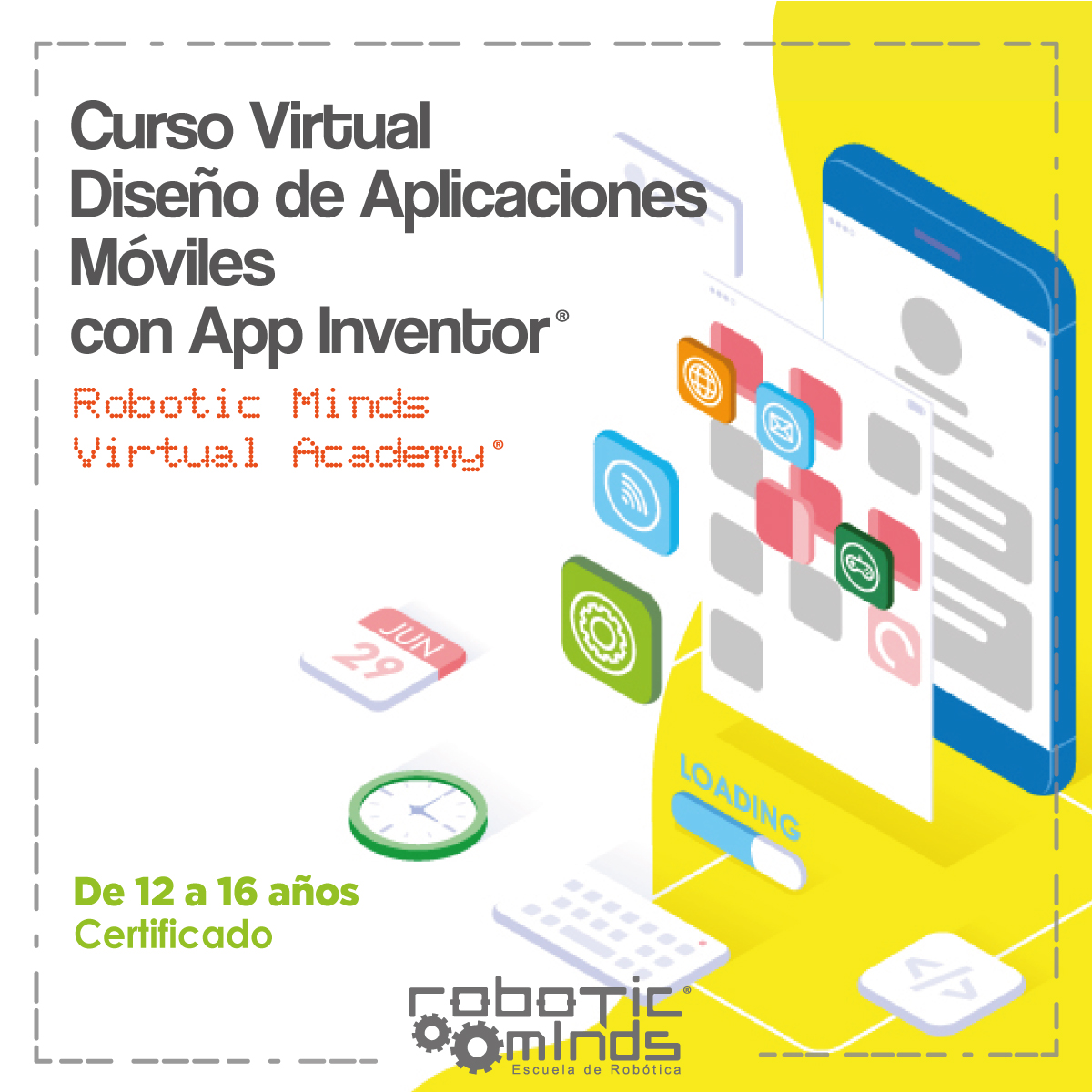 Curso Diseño de Aplicaciones App Inventor Robotic Minds